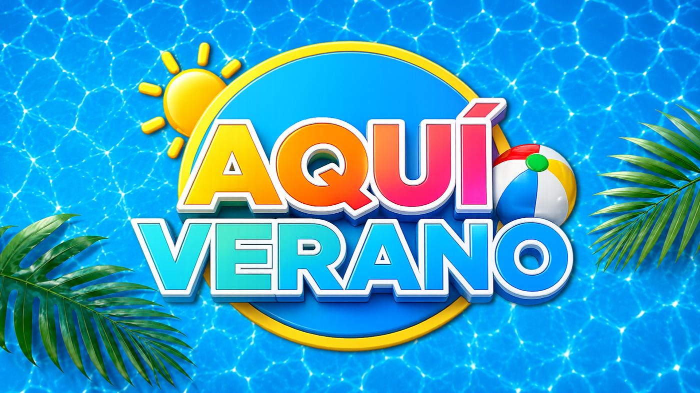 AQUÍ VERANO